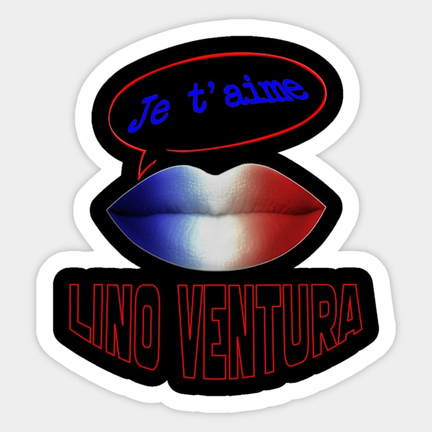 FRENCH KISS JE T'AIME LINO VENTURA Sticker by ShamSahid